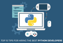 Top 10 Tips for Hiring the Best Python Developers