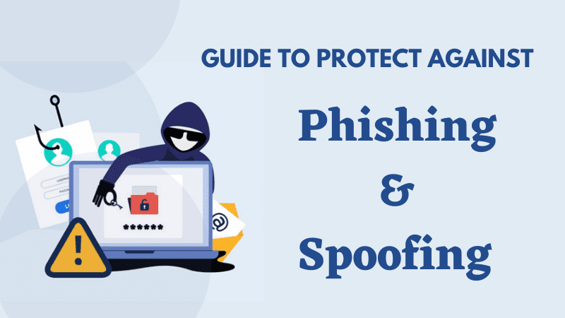 spoofing and phishing