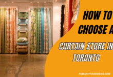 How to Choose a Leading Curtain Store in Toronto (6 Key Factors)