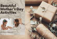57 Beautiful Mother’s Day Activities This Year